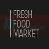 Fresh Food Market menu